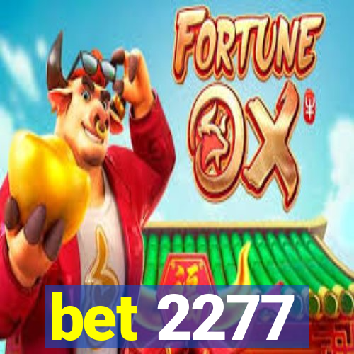 bet 2277